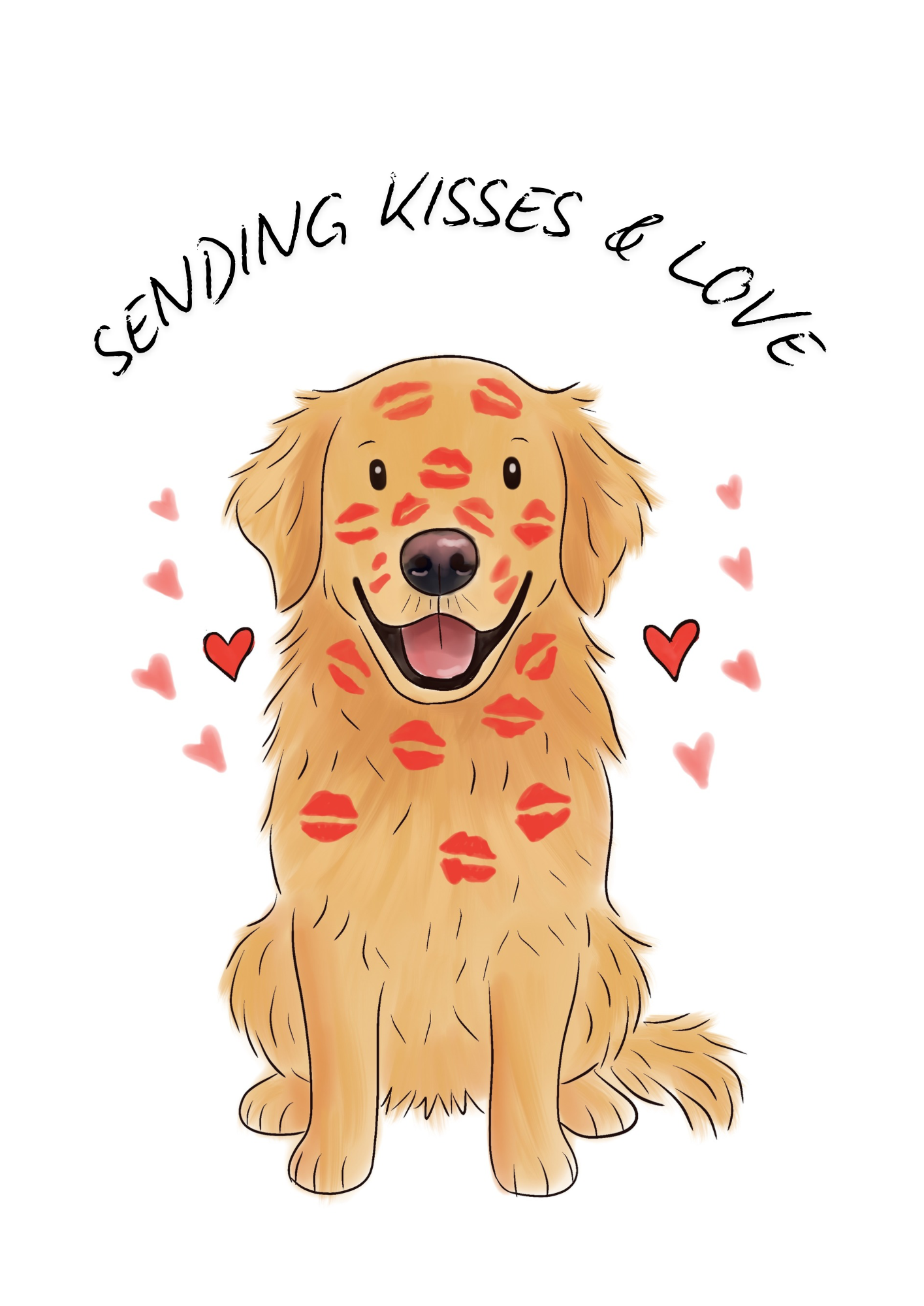 Illustration of a golden retriever sitting with red lipstick kisses on its face & body & red hearts in the background. The rest of the background is white with text saying SENDING KISSES & LOVE 